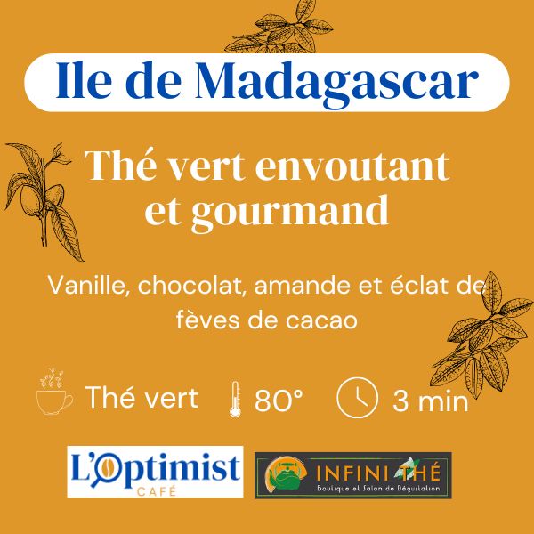 Thé vert - Ile de Madagascar